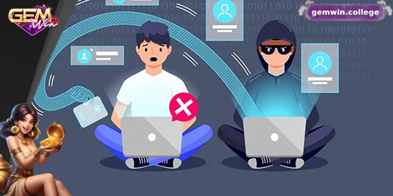 Quyền Riêng Tư Gemwin: An Tâm Trải Nghiệm, Bảo Mật Tuyệt Đối 4 Hướng dẫn xử lý khi bị xâm phạm quyền riêng tư