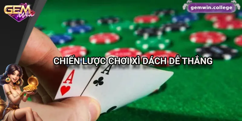 Những mẹo hay giúp chơi xì dách tăng cơ hội thắng