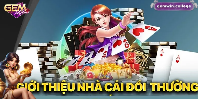 Tổng quan về sân chơi Gemwin